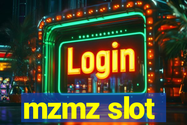 mzmz slot